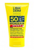 Librederm Bronzeada Sport (Либридерм) гель солнцезащитный для лица и тела, 50мл SPF150, Дина+